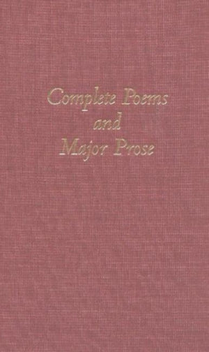Complete Poems and Major Prose