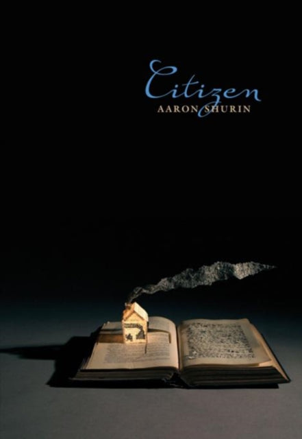 Book cover of: Citizen. By: Aaron Shurin