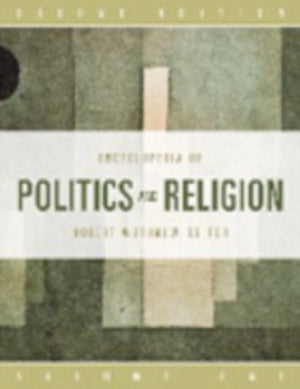 Encyclopedia of Politics and Religion SET