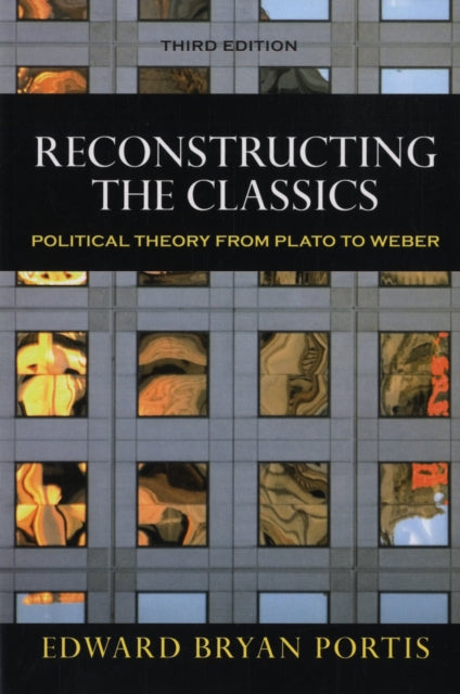 Book cover of: Reconstructing the Classics. By: Edward Bryan Portis