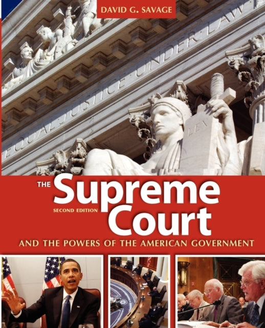 Book cover of: Supreme Court and the Powers of the American Government. By: Savage, David G.