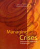 Book cover of: Managing Crises. By: Arnold M. Howitt
