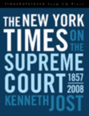 New York Times on the Supreme Court, 1857-2008