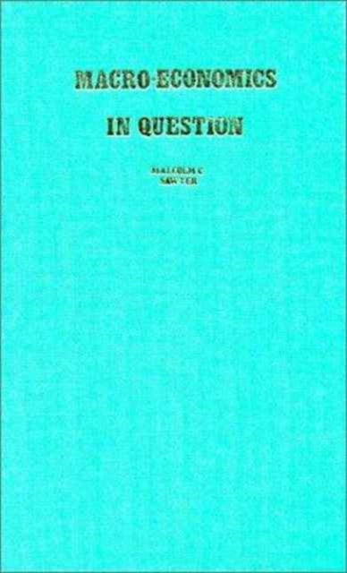Macroeconomics in Question