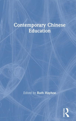 Contemporary Chinese Education