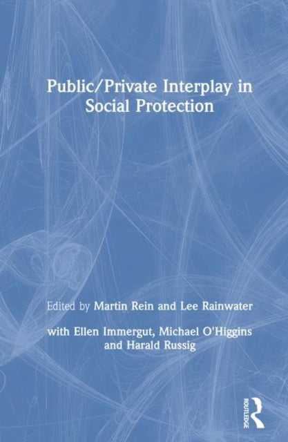 Book cover of: Public/Private Interplay in Social Protection