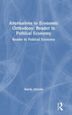 Book cover of: Alternatives to Economic Orthodoxy