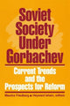 Book cover of: Soviet Society Under Gorbachev. By: Maurice Friedberg