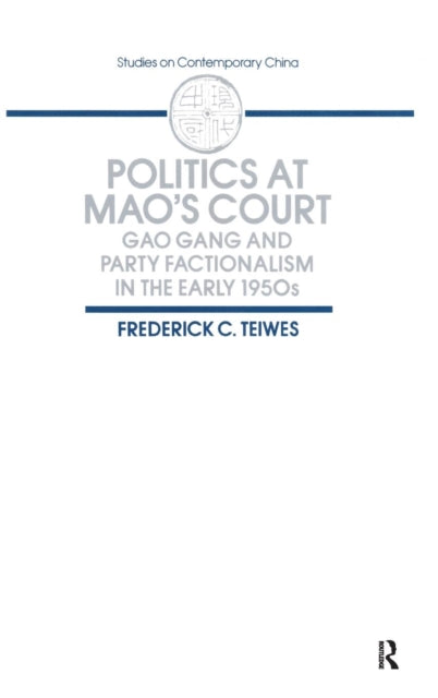 Book cover of: Politics at Mao's Court