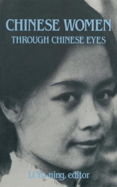 Book cover of: Chinese Women Through Chinese Eyes. By: Li Yu-ning