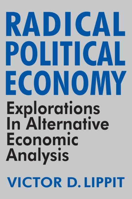 Book cover of: Radical Political Economy. By: Victor D. Lippit