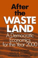 Book cover of: After the Waste Land. By: Samuel Bowles