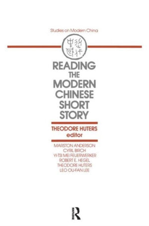 Reading the Modern Chinese Short Story