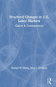 Book cover of: Structural Changes in U.S. Labour Markets. By: Randall W. Eberts