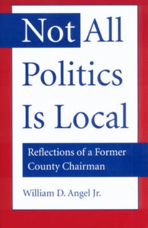 Not All Politics is Local