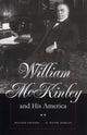 Book cover of: William McKinley and His America