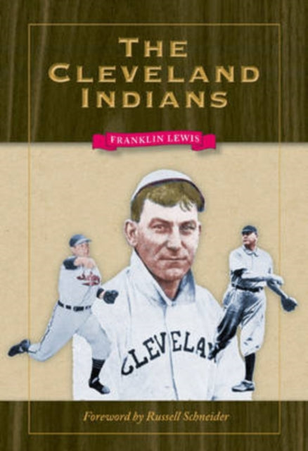 Book cover of: Cleveland Indians. By: Franklin Lewis