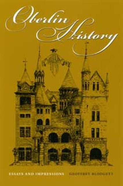 Book cover of: Oberlin History. By: Geoffrey Blodgett