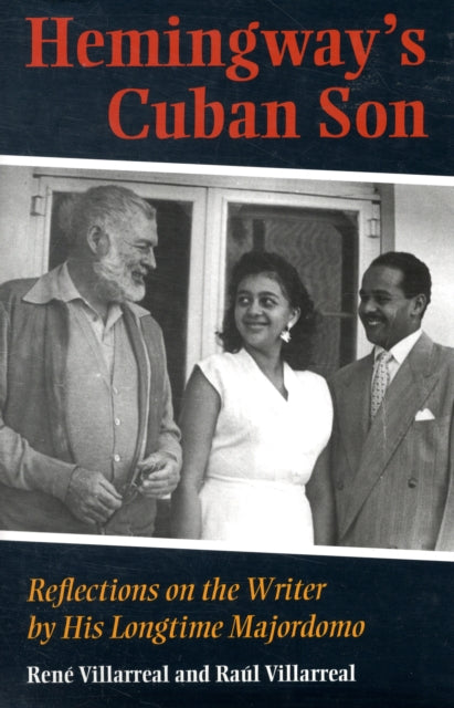 Book cover of: Hemingway's Cuban Son. By: René Villarreal