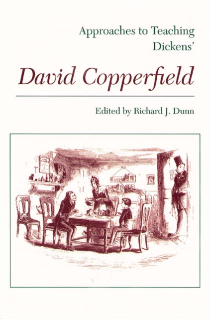 Book cover of: Approaches to Teaching Dickens' David Copperfield