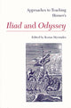 Book cover of: Approaches to Teaching Homer's Iliad and Odyssey