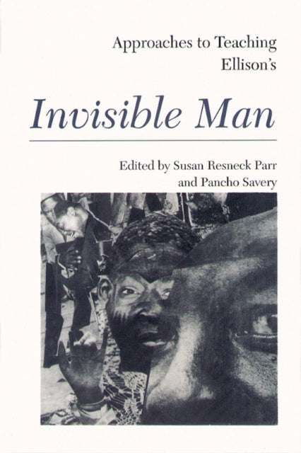 Book cover of: Approaches to Teaching Ellison's Invisible Man