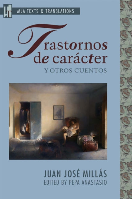 Book cover of: Trastornos de Caracter. By: Juan José Millás