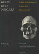 Book cover of: Who’s Who in Skulls. By: W. W. Howells