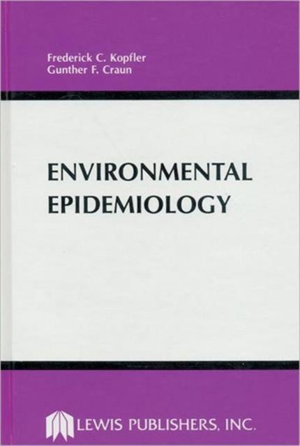 Book cover of: Environmental Epidemiology