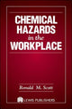 Book cover of: Chemical Hazards in the Workplace