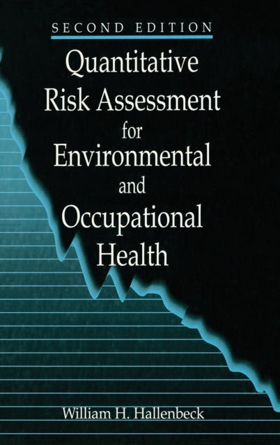 Book cover of: Quantitative Risk Assessment for Environmental and Occupational Health