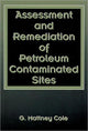 Book cover of: Assessment and Remediation of Petroleum Contaminated Sites