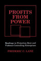 Book cover of: Profits from Power. By: Frederick C. Lane