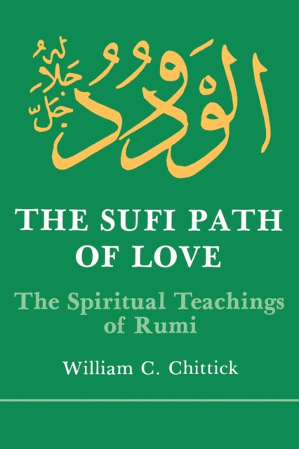 The Sufi Path of Love