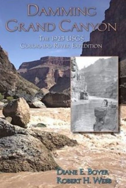 Book cover of: Damming Grand Canyon. By: Diane E Boyer