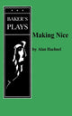 Book cover of: Making Nice. By: Alan Haehnel