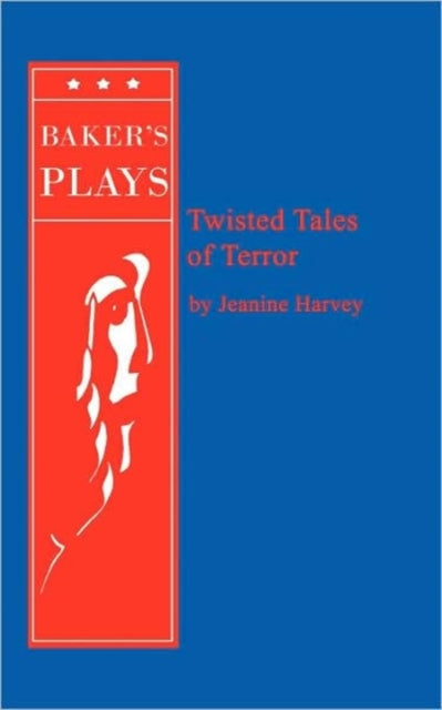 Book cover of: Twisted Tales of Terror. By: Jeanine Harvey