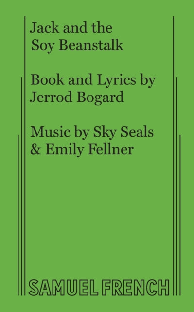 Book cover of: Jack and the Soy Beanstalk. By: Jerrod Bogard