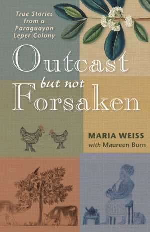 Outcast but Not Forsaken