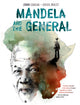 Book cover of: Mandela and the General. By: John Carlin