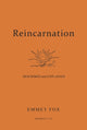 Book cover of: Reincarnation - Described and Explained. By: Emmet Fox