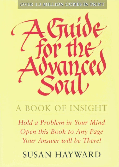 Book cover of: Guide for the Advanced Soul. By: Susan Hayward