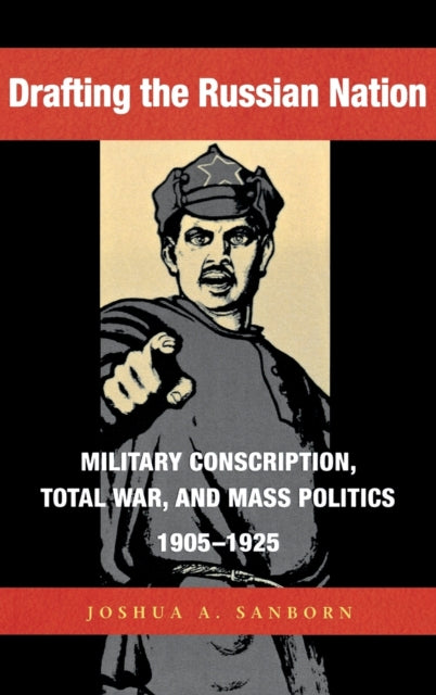 Book cover of: Drafting the Russian Nation