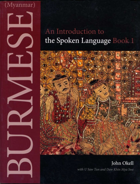 Book cover of: Burmese (Myanmar). By: John Okell