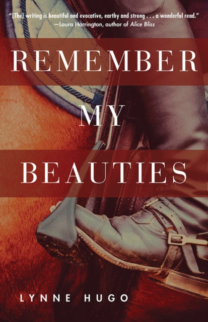 Book cover of: Remember My Beauties. By: Lynne Hugo
