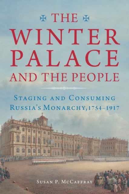 Book cover of: Winter Palace and the People. By: Susan McCaffray