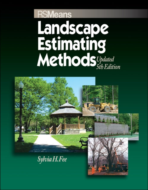 Book cover of: Means Landscape Estimating Methods. By: Sylvia Hollman Fee