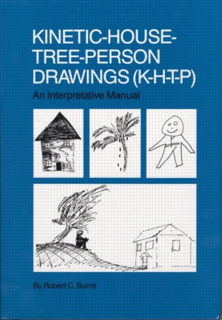 Book cover of: Kinetic House-Tree-Person Drawings