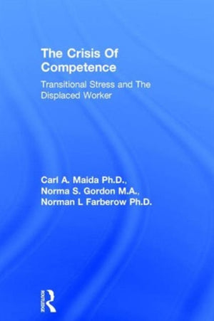 Crisis Of Competence: Transitional..Stress And The Displaced