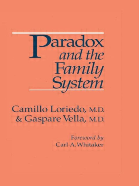 Book cover of: Paradox And The Family System